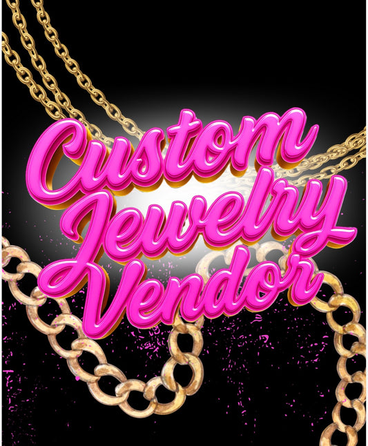 Custom Jewelry Vendor